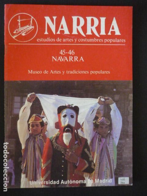 Collezionismo di Riviste e Giornali: NARRIA REVISTA ESTUDIOS DE ARTES Y COSTUMBRES POPULARES ANTROPOLOGIA UAM N&ordm; 45-46 NAVARRA