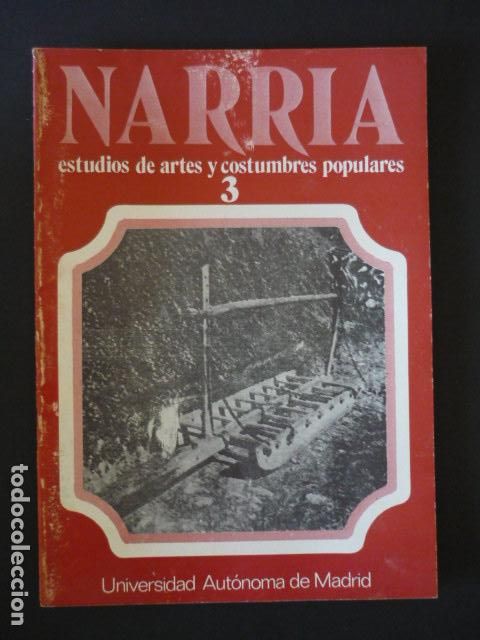 Collezionismo di Riviste e Giornali: NARRIA REVISTA ESTUDIOS DE ARTES Y COSTUMBRES POPULARES ANTROPOLOGIA UAM N&ordm; 3 ALPUJARRAS GRANADA