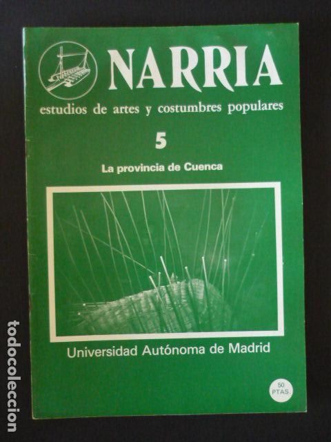 Collezionismo di Riviste e Giornali: NARRIA REVISTA ESTUDIOS DE ARTES Y COSTUMBRES POPULARES ANTROPOLOGIA UAM N&ordm; 5 CUENCA