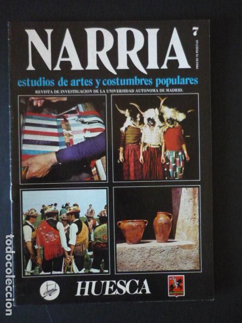 Collezionismo di Riviste e Giornali: NARRIA REVISTA ESTUDIOS DE ARTES Y COSTUMBRES POPULARES ANTROPOLOGIA UAM N&ordm; 7 HUESCA