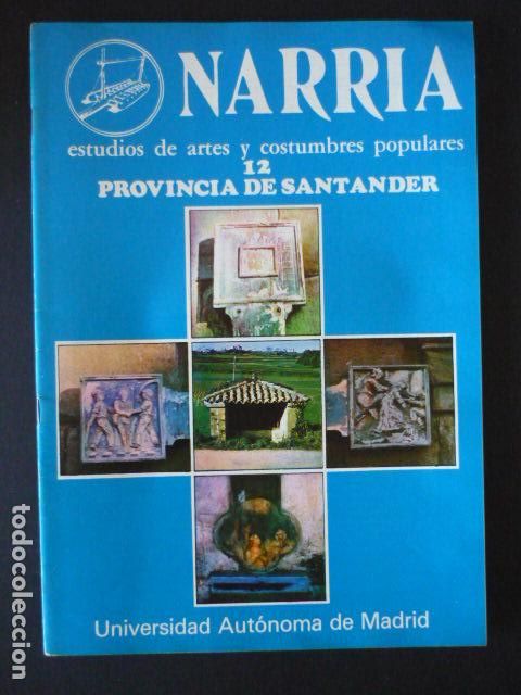 Collezionismo di Riviste e Giornali: NARRIA REVISTA ESTUDIOS DE ARTES Y COSTUMBRES POPULARES ANTROPOLOGIA UAM N&ordm; 8 SANTANDER