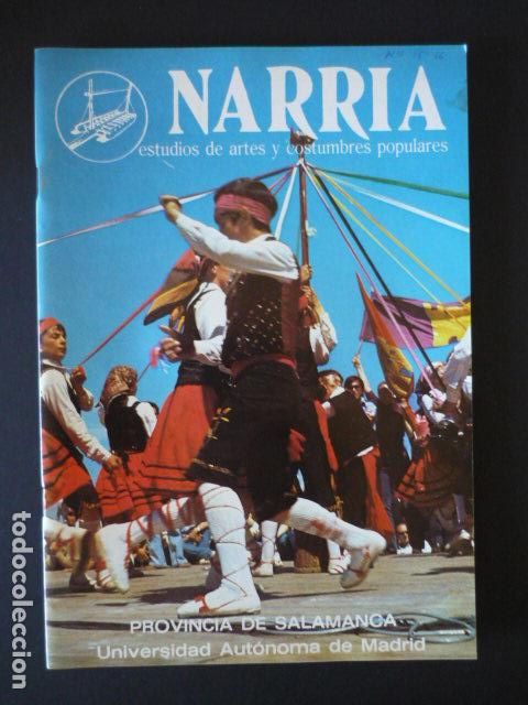 Collezionismo di Riviste e Giornali: NARRIA REVISTA ESTUDIOS DE ARTES Y COSTUMBRES POPULARES ANTROPOLOGIA UAM N&ordm; 15-16 SALAMANCA