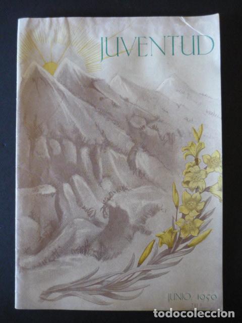 Collezionismo di Riviste e Giornali: JUVENTUD REVISTA ESCOLAR TRIMESTRAL ILUSTRADA COLEGIO SAN JOSE MARISTAS MADRID 91 1950