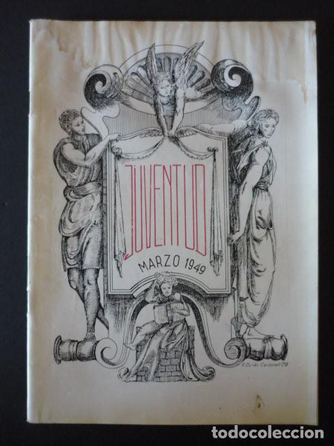 Collezionismo di Riviste e Giornali: JUVENTUD REVISTA ESCOLAR ILUSTRADA COLEGIO SAN JOSE MARISTAS MADRID 87 1949