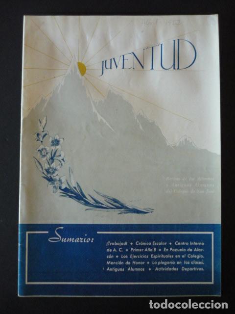 Collezionismo di Riviste e Giornali: JUVENTUD REVISTA ESCOLAR ILUSTRADA COLEGIO SAN JOSE MARISTAS MADRID 96 1952
