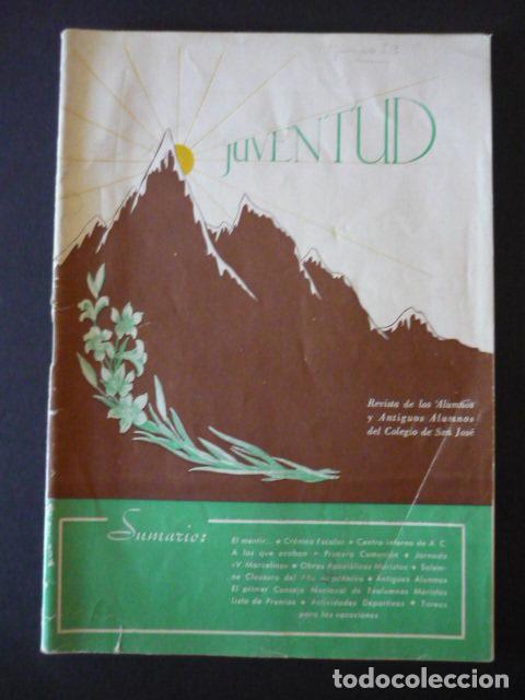 Collezionismo di Riviste e Giornali: JUVENTUD REVISTA ESCOLAR ILUSTRADA COLEGIO SAN JOSE MARISTAS MADRID 100 1953 GALLETAS FONTANEDA