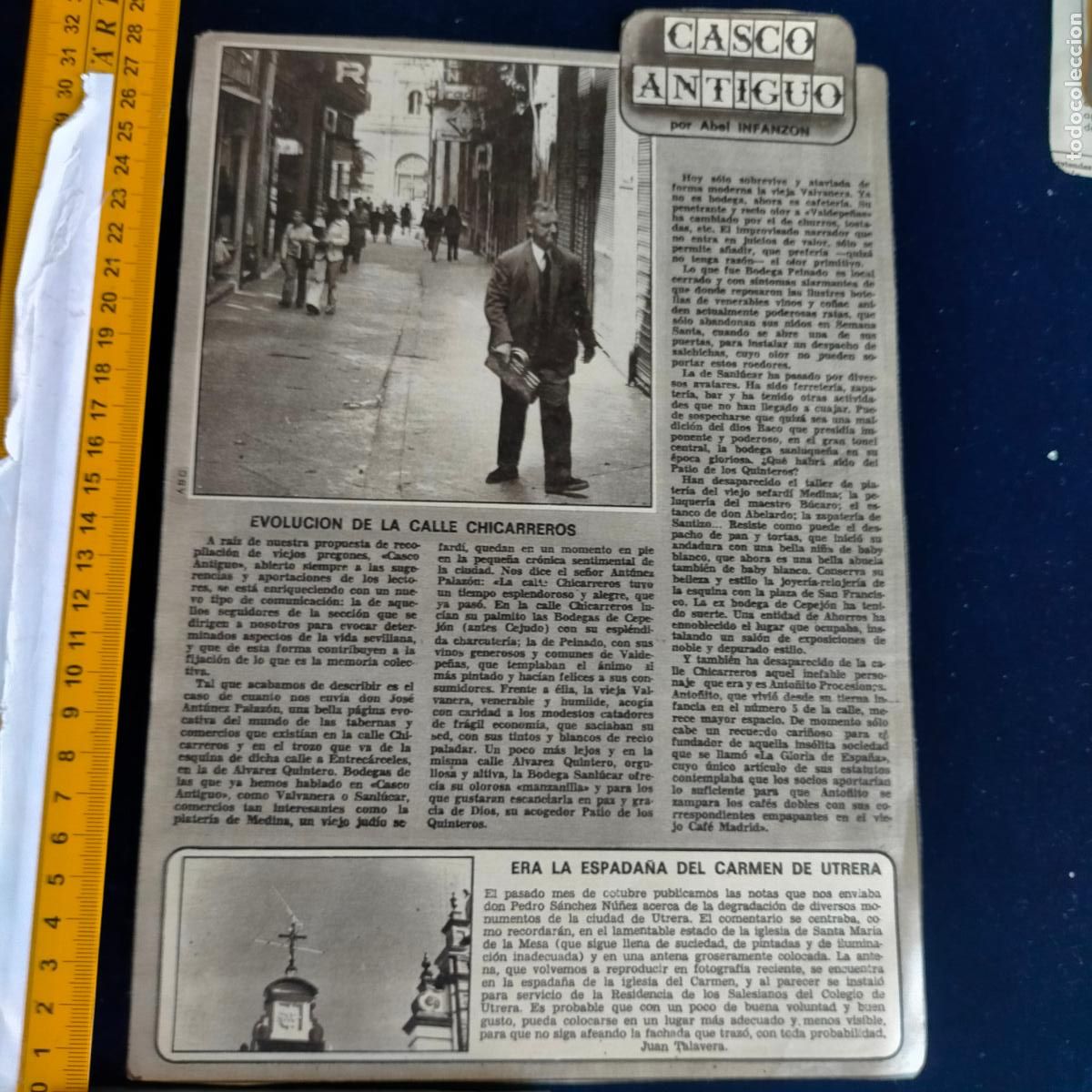 Coleccionismo de Revistas y Peri&oacute;dicos: NOTICIA SEVILLA CASCO ANTIGUO ANTONIO BURGOS - CALLE CHICARREROS - ESPADA&Ntilde;A DEL CARMEN DE UTRERA