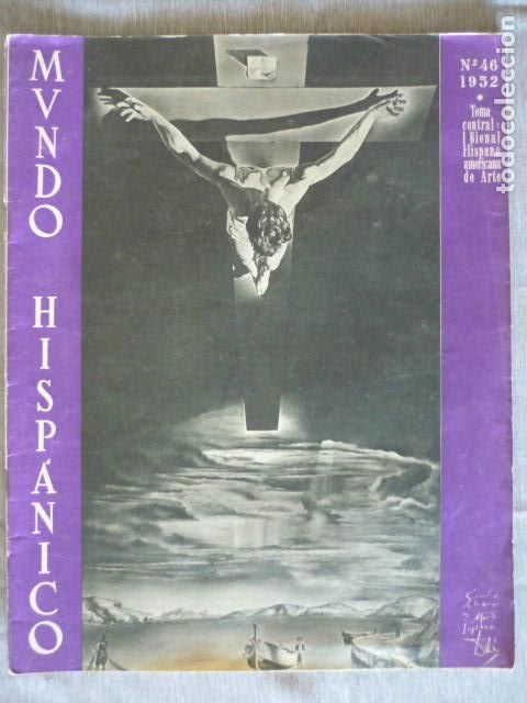 Coleccionismo de revistas y peri&oacute;dicos: MUNDO HISPANICO. REPORTAJE DE LA DIVISION AZUL POR SERRANO SU&Ntilde;ER N&ordm; 46 1952