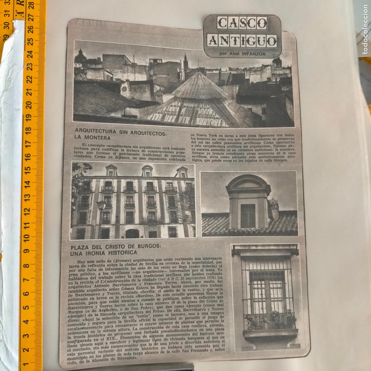 Collection Magazines and Newspapers: NOTICIA SEVILLA CASCO ANTIGUO ANTONIO BURGOS - ARQUITECTURA LA MONTERA - PLAZA CRISTO DE BURGOS