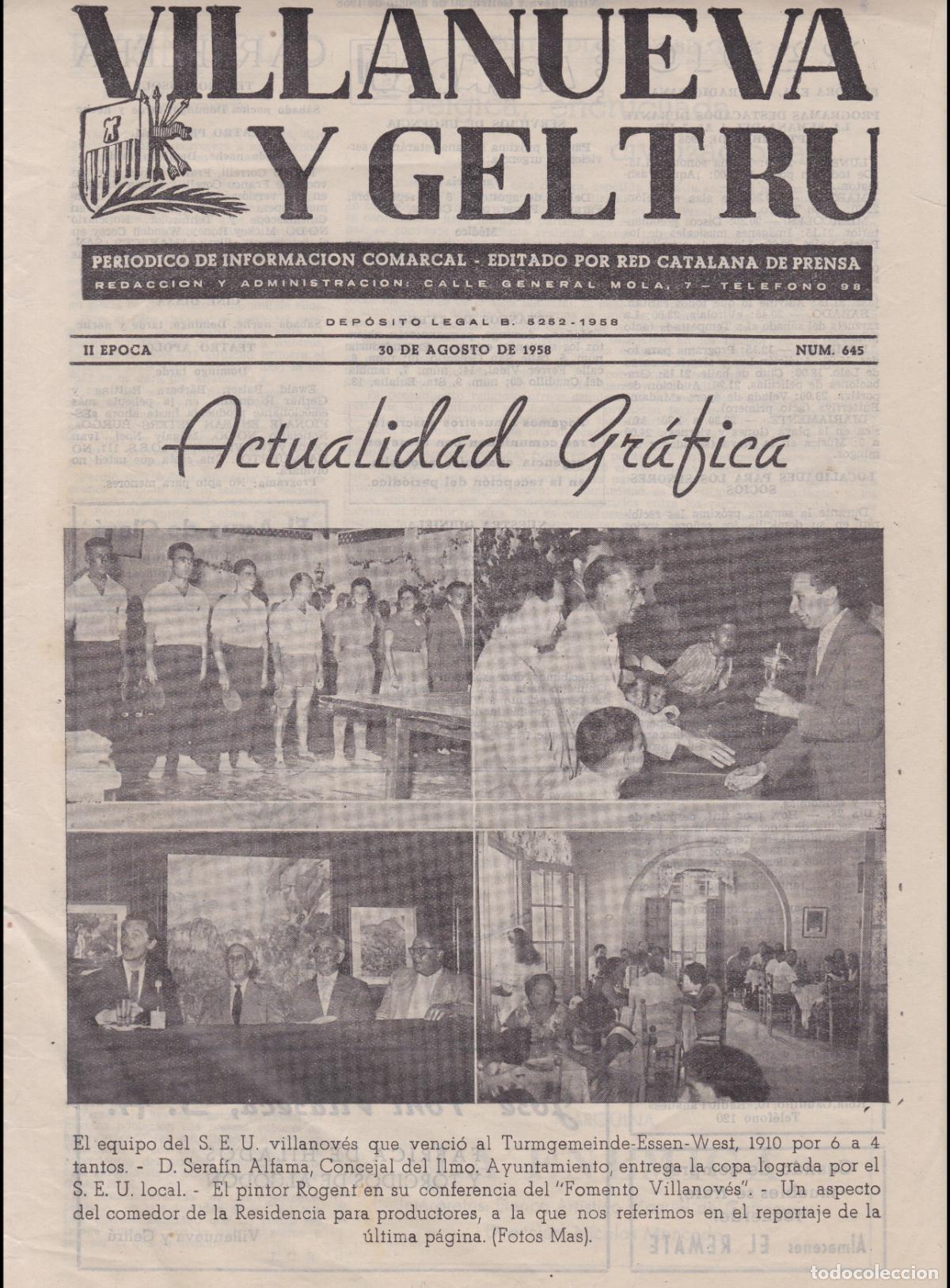 Collezionismo di Riviste e Giornali: VILLANUEVA Y GELTRU &ndash; PERIODICO DE INFORMACI&Oacute;N COMARCAL &ndash; 30 AGOSTO DE 1958