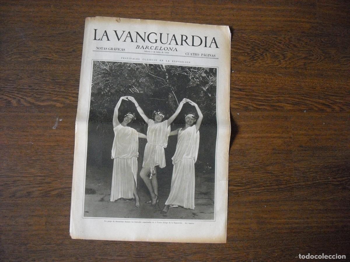 Collezionismo di Riviste e Giornali: LA VANGUARDIA, NOTAS GRAFICAS , JULIO 1930 4 PAGS. FESTIVALES CLASICOS EN LA EXPOSICION.
