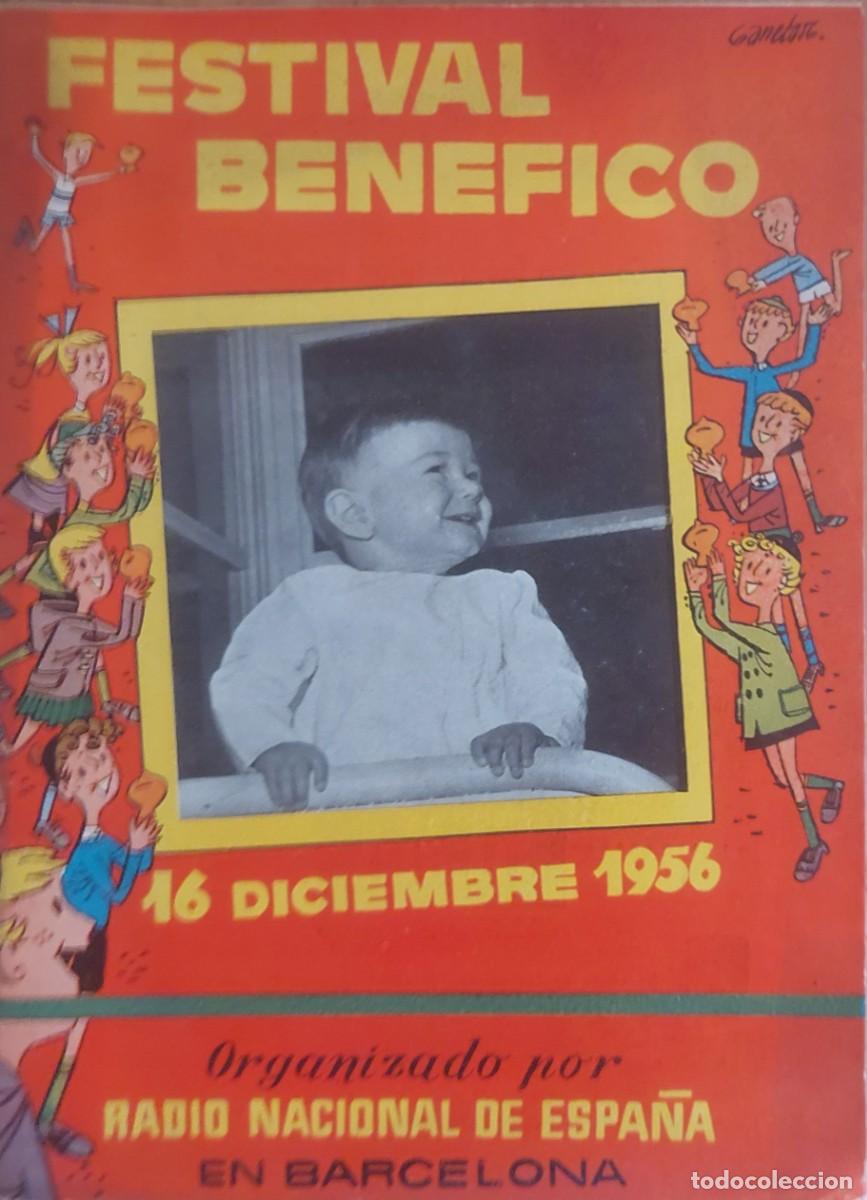 Coleccionismo de Revistas y Peri&oacute;dicos: ANTIGUO CUADERNO FESTIVAL BEN&Eacute;FICO DE ( RADIO NACIONAL DE ESPA&Ntilde;A ) CAMPA&Ntilde;A DE REYES1956 )