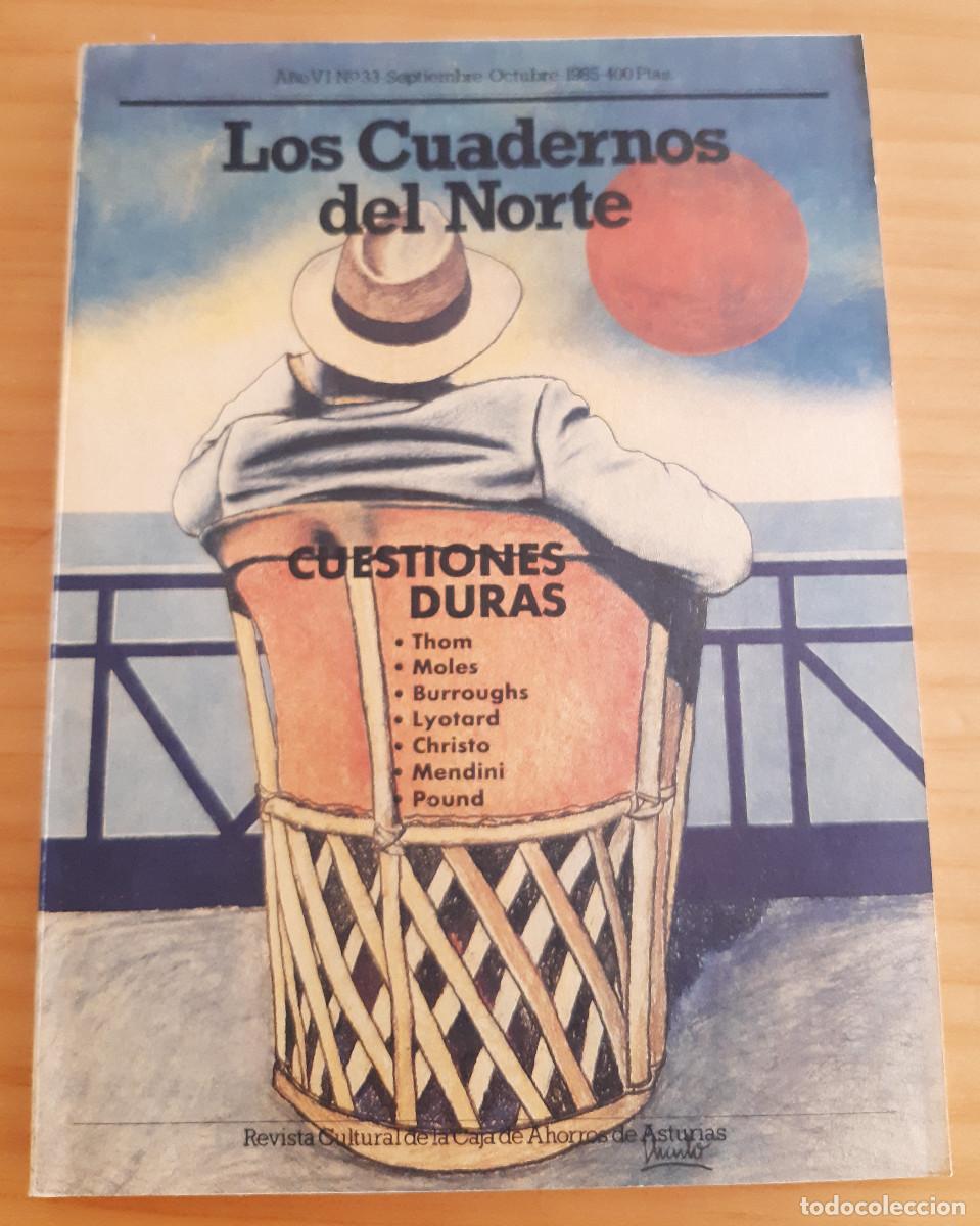 Coleccionismo de revistas y peri&oacute;dicos: LOS CUADERNOS DEL NORTE - N&ordm; 33&middot;A&Ntilde;O VI - SEPTIEMBRE-OCTUBRE 1985 - 124 P&Aacute;GINAS - PERFECTO ESTADO