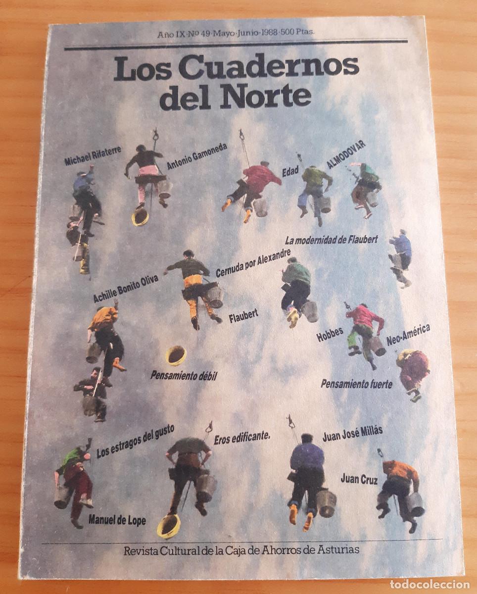 Collection Magazines and Newspapers: LOS CUADERNOS DEL NORTE - N&ordm; 49&middot;A&Ntilde;O IX - MAYO-JUNIO 1988 - 104 P&Aacute;GINAS - MUY BUEN ESTADO