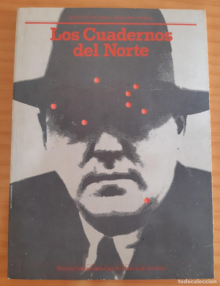 Coleccionismo de Revistas y Peri&oacute;dicos: LOS CUADERNOS DEL NORTE - N&ordm; 41&middot;A&Ntilde;O VIII - MARZO-ABRIL 1987 - 104 P&Aacute;GINAS - PERFECTO ESTADO