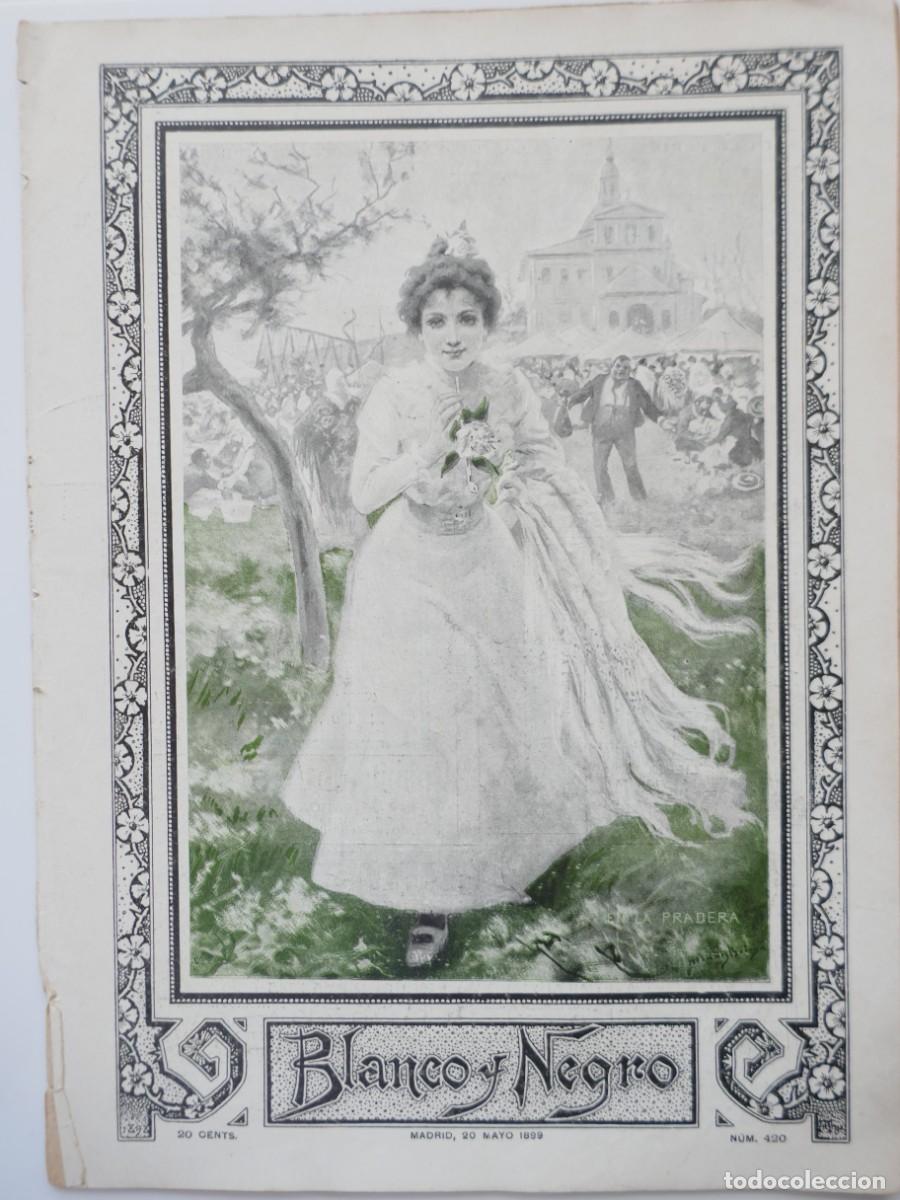 Collezionismo di Riviste e Giornali: REVISTA BLANCO Y NEGRO N&ordm; 420 DEL 20-05-1899. INCOMPLETA, CON CORTES, DESPEGADA