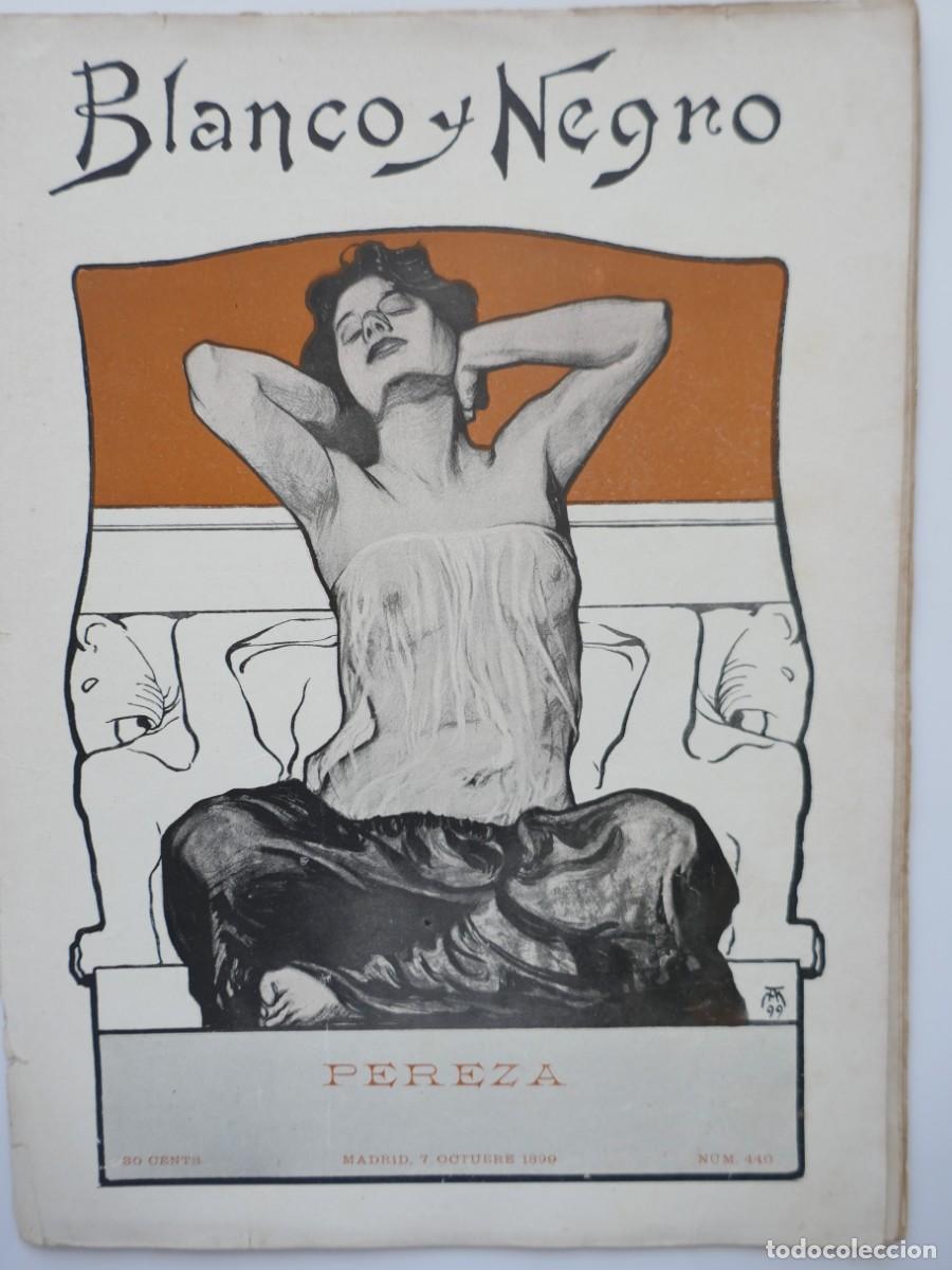 Sammeln von Zeitschriften und Zeitungen: REVISTA BLANCO Y NEGRO N&ordm; 440 DEL 07-10-1899. INCOMPLETA, CON CORTES, DESPEGADA