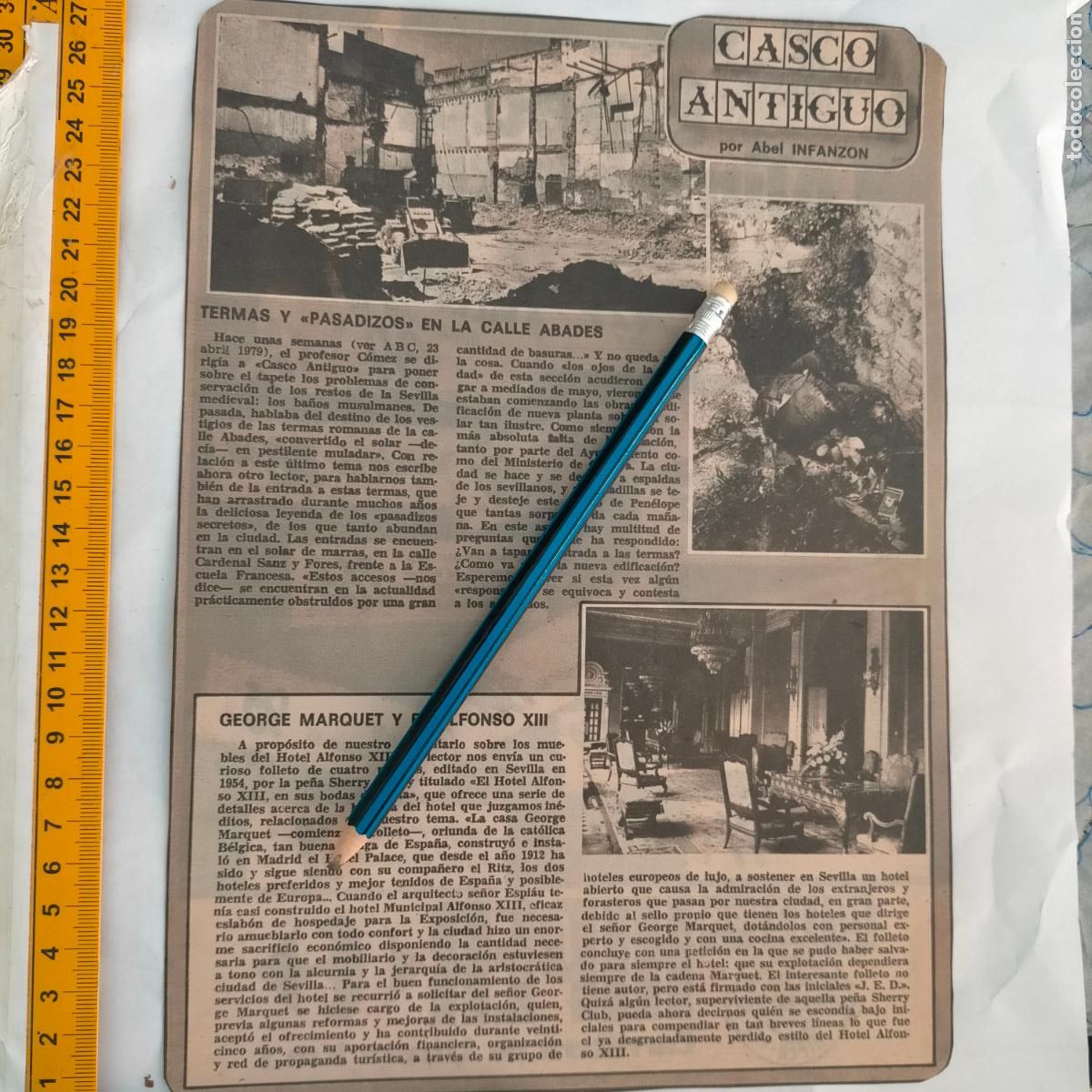 Coleccionismo de revistas y peri&oacute;dicos: NOTICIA SEVILLA CASCO ANTIGUO ANTONIO BURGOS - TERMAS PASADIZOS CALLE ABADES - HOTEL ALFONSO XIII