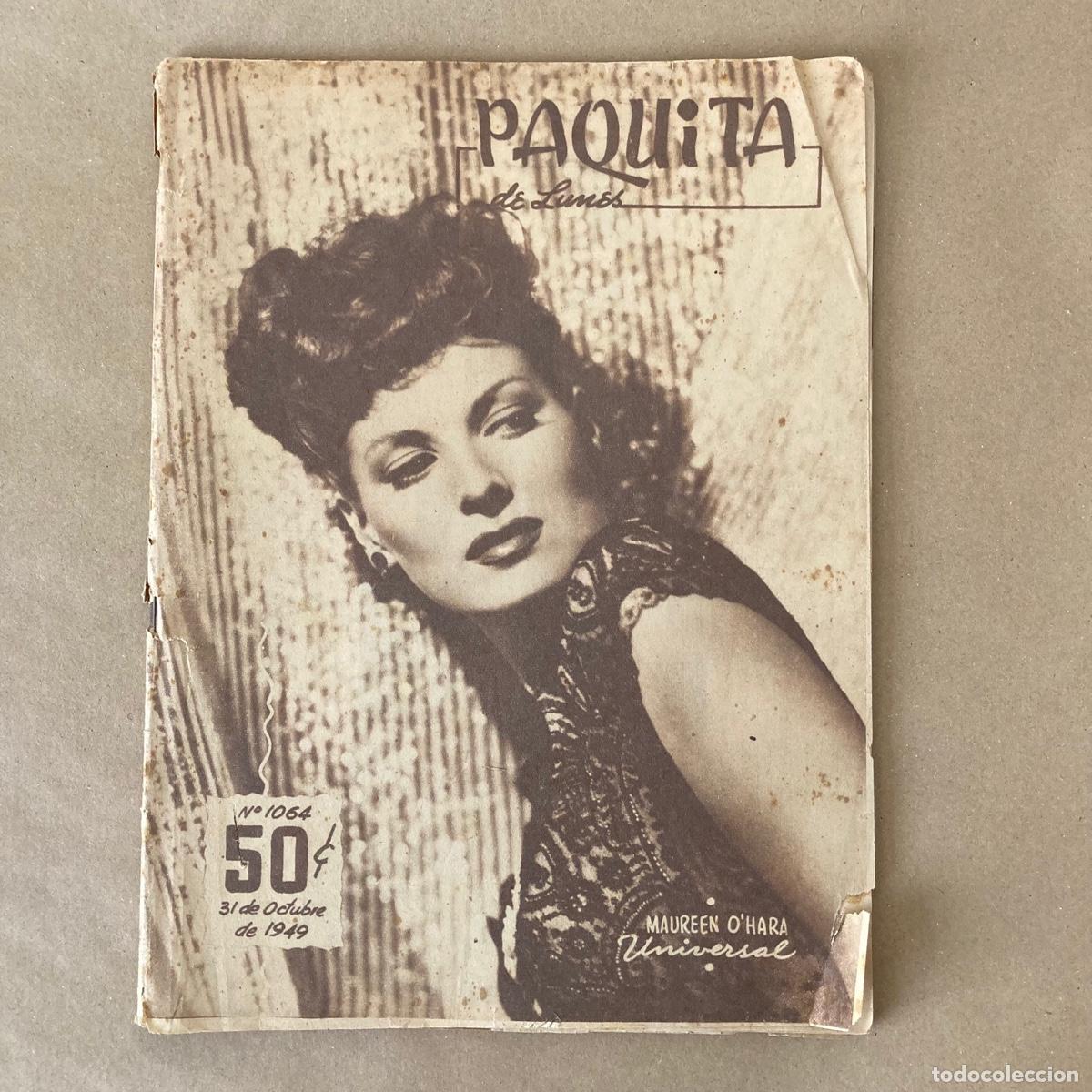 Coleccionismo de revistas y peri&oacute;dicos: REVISTA PAQUITA DE LUNES - MAUREEN O'HARA UNIVERSAL - OCTUBRE 1949 - N&ordm; 1064