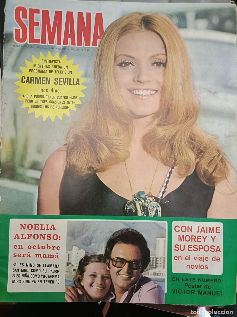 Colecionismo de Revistas e Jornais: SEMANA A&Ntilde;O XXXIII N&ordm;1679. 22 Abril 1972