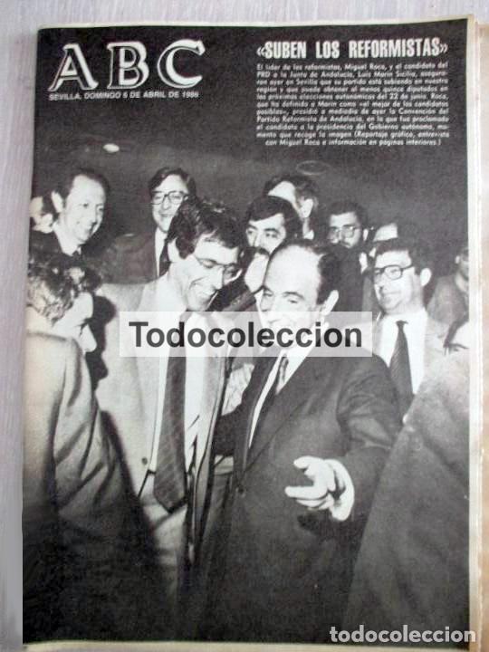 Coleccionismo de Revistas y Peri&oacute;dicos: ABC SEVILLA. 6 ABRIL 1986. ROCA PRD. PRESA DE ZUFRE. CORTIJO MIRAFLORES.