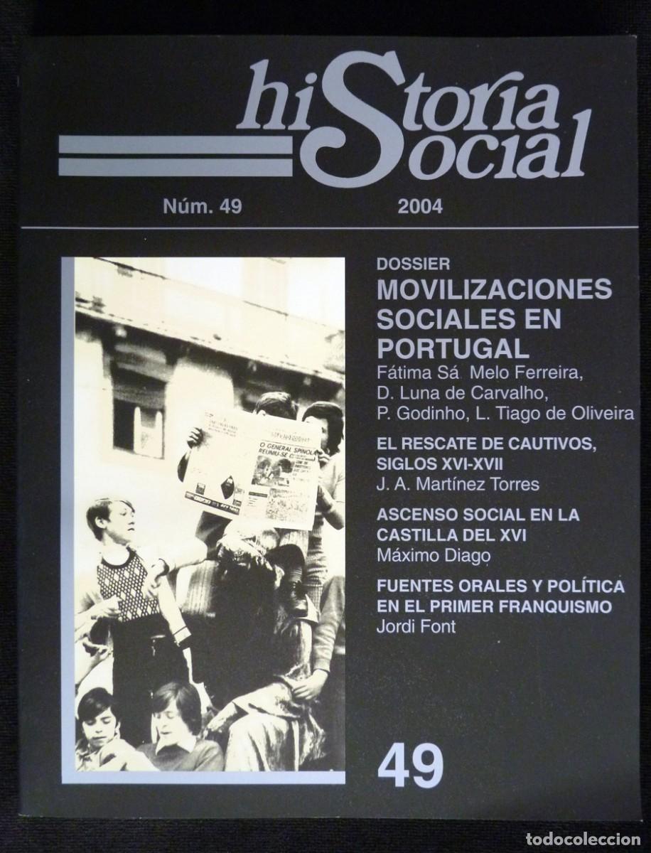 Collezionismo di Riviste e Giornali: REVISTA HISTORIA SOCIAL N&ordm; 49, A&Ntilde;O 2004. MOVILIZACIONES SOCIALES EN PORTUGAL. COMO NUEVA