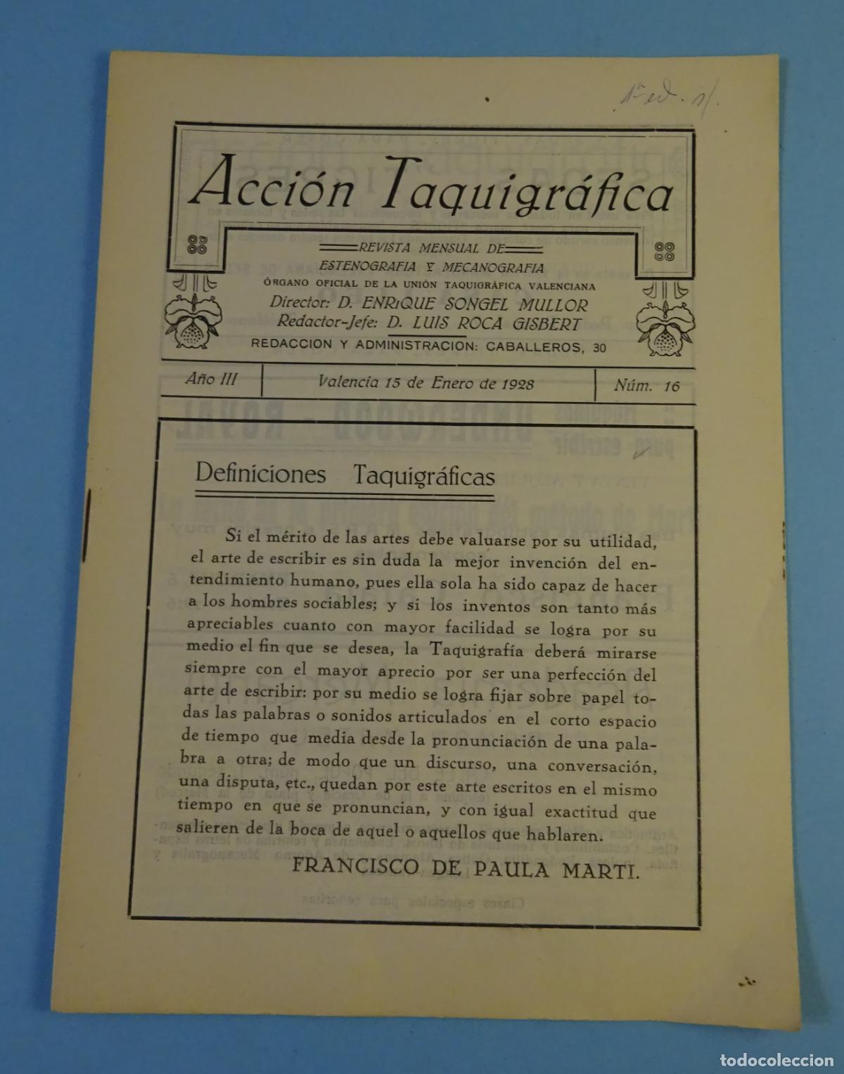 Coleccionismo de Revistas y Peri&oacute;dicos: ACCI&Oacute;N TAQUIGR&Aacute;FICA. REVISTA MENSUAL DE ESTENOGRAF&Iacute;A Y MECANOGRAF&Iacute;A. N&ordm; 16 VALENCIA 15 ENERO 1928