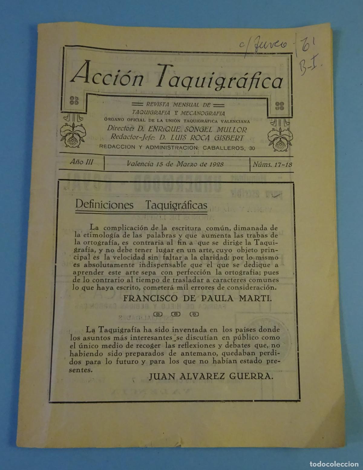 Coleccionismo de Revistas y Peri&oacute;dicos: ACCI&Oacute;N TAQUIGR&Aacute;FICA. REVISTA MENSUAL DE TAQUIGRAF&Iacute;A Y MECANOGRAF&Iacute;A. N&ordm; 17-18 VALENCIA 15 MARZO 1928