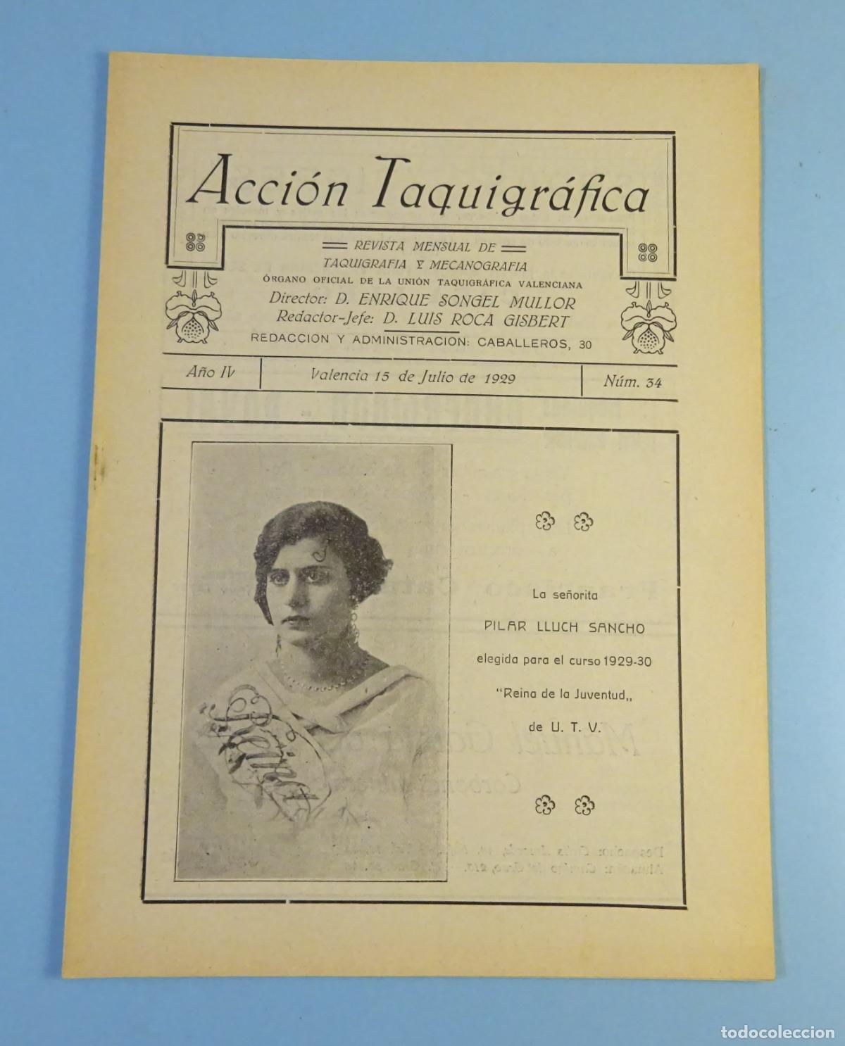Colecionismo de Revistas e Jornais: ACCI&Oacute;N TAQUIGR&Aacute;FICA. REVISTA MENSUAL DE TAQUIGRAF&Iacute;A Y MECANOGRAF&Iacute;A. N&ordm; 34 VALENCIA 15 JULIO 1929
