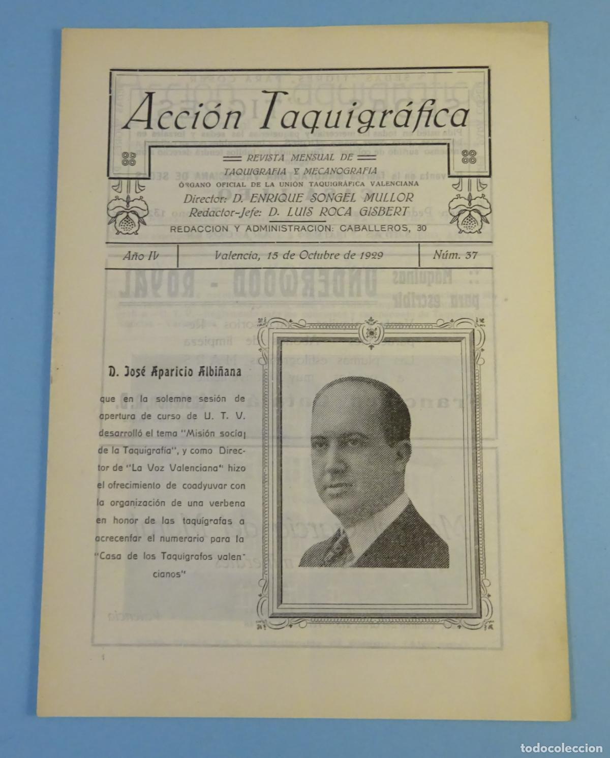 Colecionismo de Revistas e Jornais: ACCI&Oacute;N TAQUIGR&Aacute;FICA. REVISTA MENSUAL DE TAQUIGRAF&Iacute;A Y MECANOGRAF&Iacute;A. N&ordm; 37 VALENCIA 15 OCTUBRE 1929