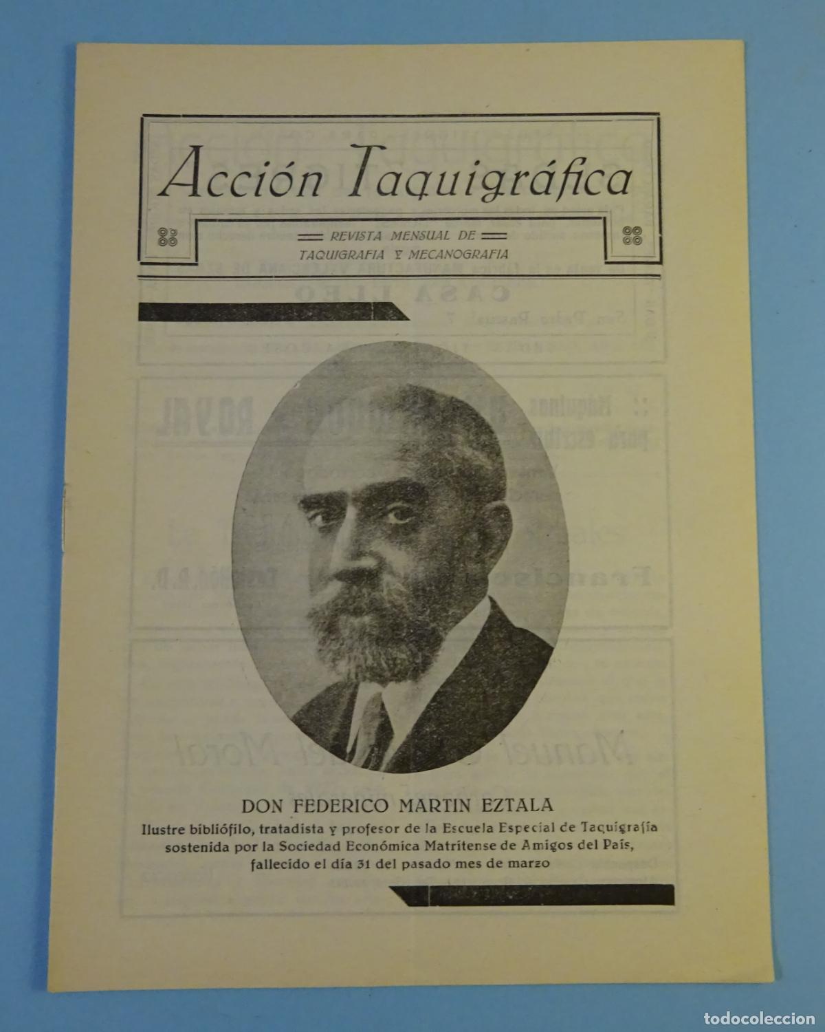 Colecionismo de Revistas e Jornais: ACCI&Oacute;N TAQUIGR&Aacute;FICA. REVISTA MENSUAL DE TAQUIGRAF&Iacute;A Y MECANOGRAF&Iacute;A. N&ordm; 43 VALENCIA 15 ABRIL 1930