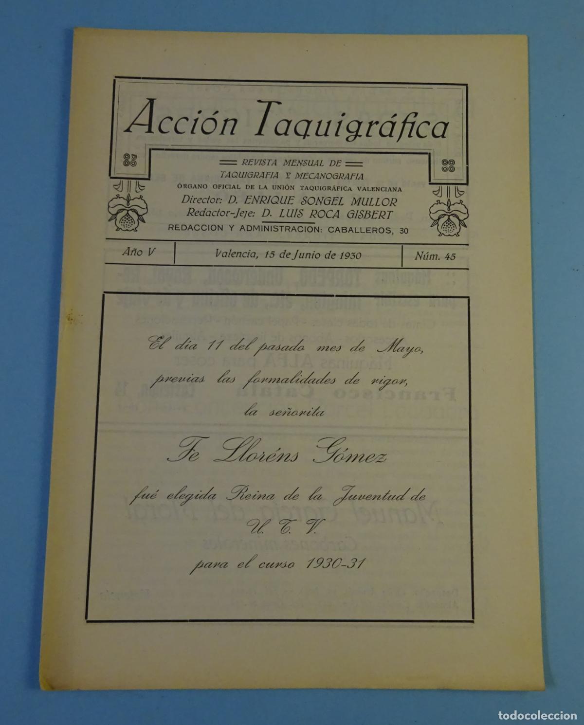 Colecionismo de Revistas e Jornais: ACCI&Oacute;N TAQUIGR&Aacute;FICA. REVISTA MENSUAL DE TAQUIGRAF&Iacute;A Y MECANOGRAF&Iacute;A. N&ordm; 45 VALENCIA 15 JUNIO 1930