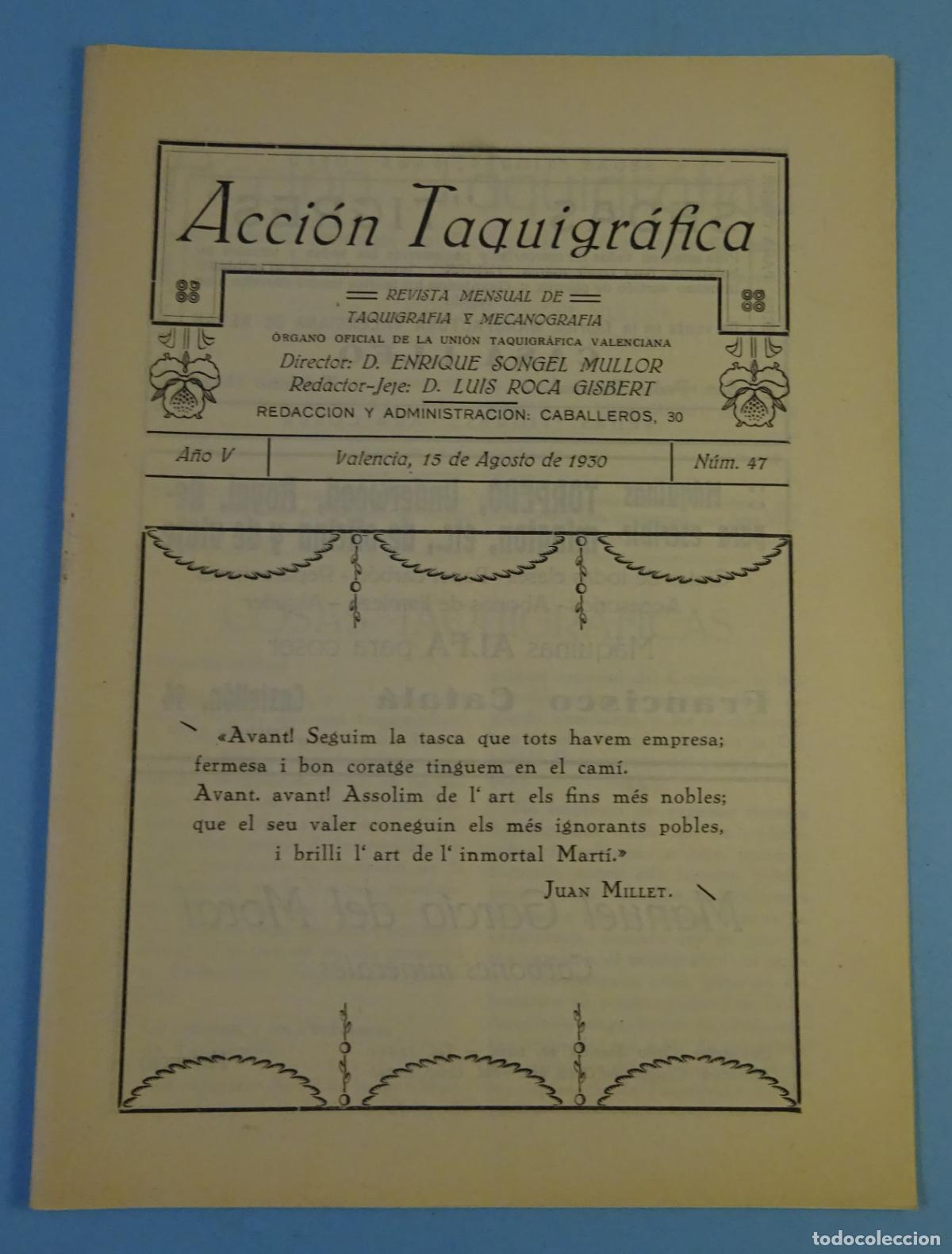 Collection Magazines and Newspapers: ACCI&Oacute;N TAQUIGR&Aacute;FICA. REVISTA MENSUAL DE TAQUIGRAF&Iacute;A Y MECANOGRAF&Iacute;A. N&ordm; 47 VALENCIA 15 AGOSTO 1930