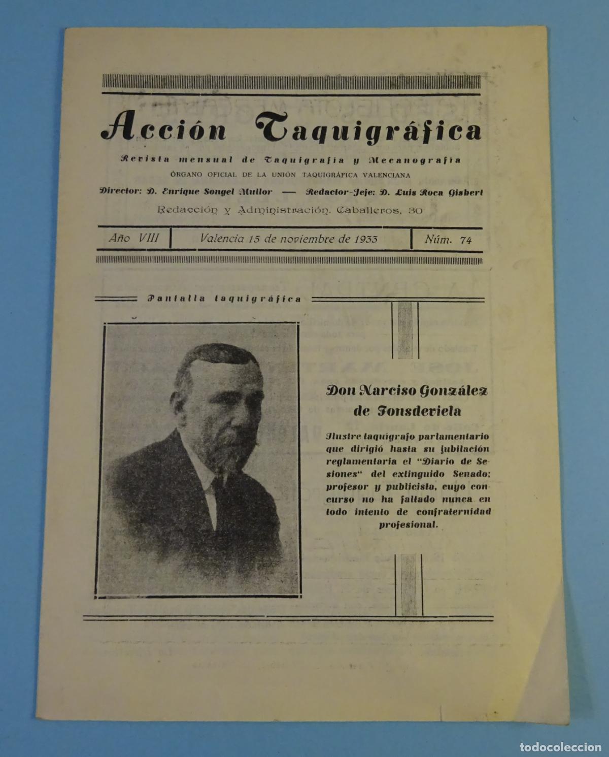 Collection Magazines and Newspapers: ACCI&Oacute;N TAQUIGR&Aacute;FICA. REVISTA MENSUAL DE TAQUIGRAF&Iacute;A Y MECANOGRAF&Iacute;A. N&ordm; 74 VALENCIA 15 NOVIEMBRE 1933