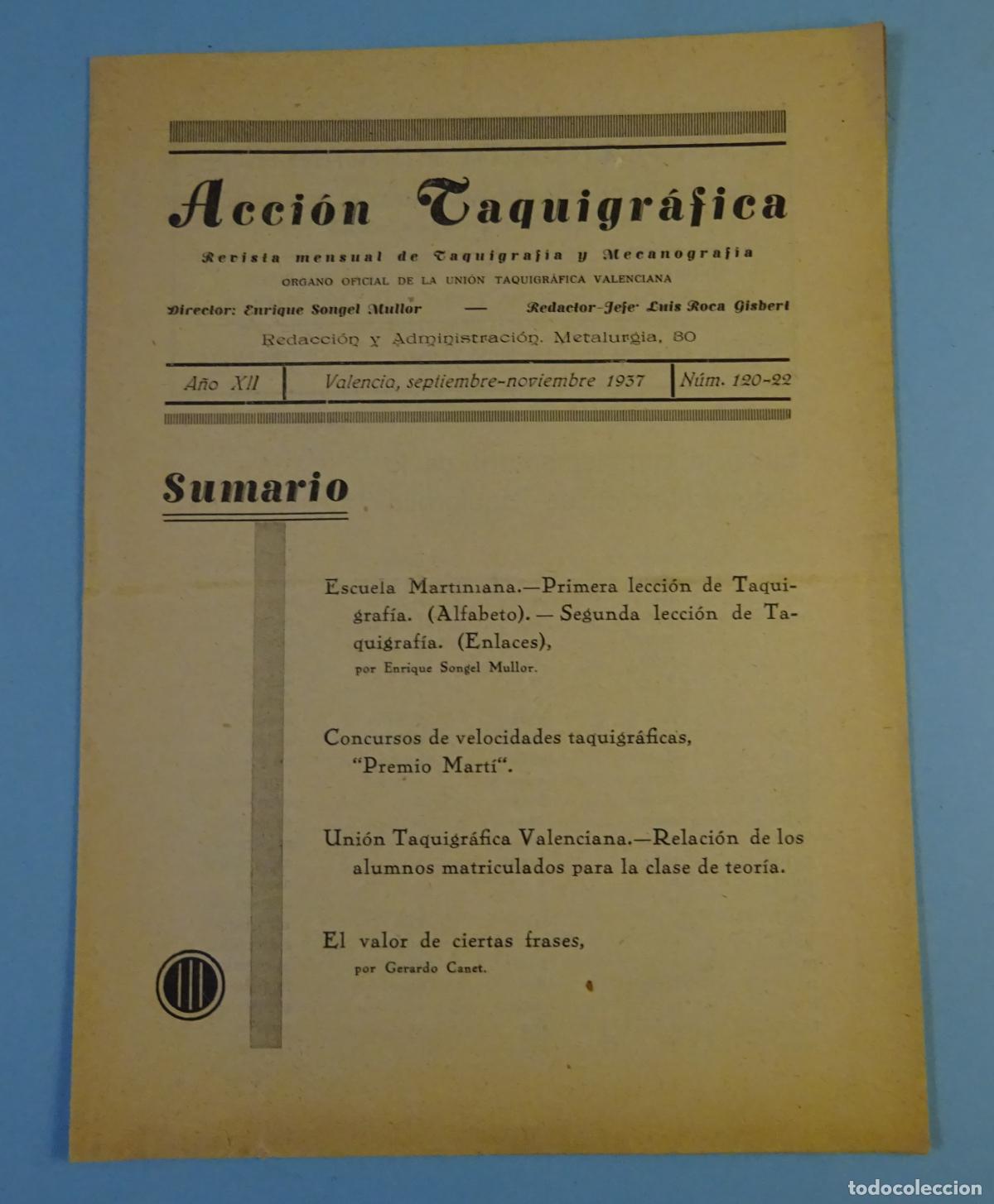 Collection Magazines and Newspapers: ACCI&Oacute;N TAQUIGR&Aacute;FICA. REVISTA MENSUAL DE TAQUIGRAF&Iacute;A Y MECANOGRAF&Iacute;A. N&ordm; 120-22 VALENCIA SEP-NOV 1937