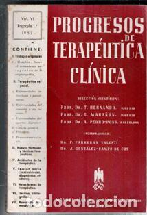 Collection Magazines and Newspapers: Progresos de terap&eacute;utica cl&iacute;nica. Volumen VI. Fasc&iacute;culo 1. 1952.
