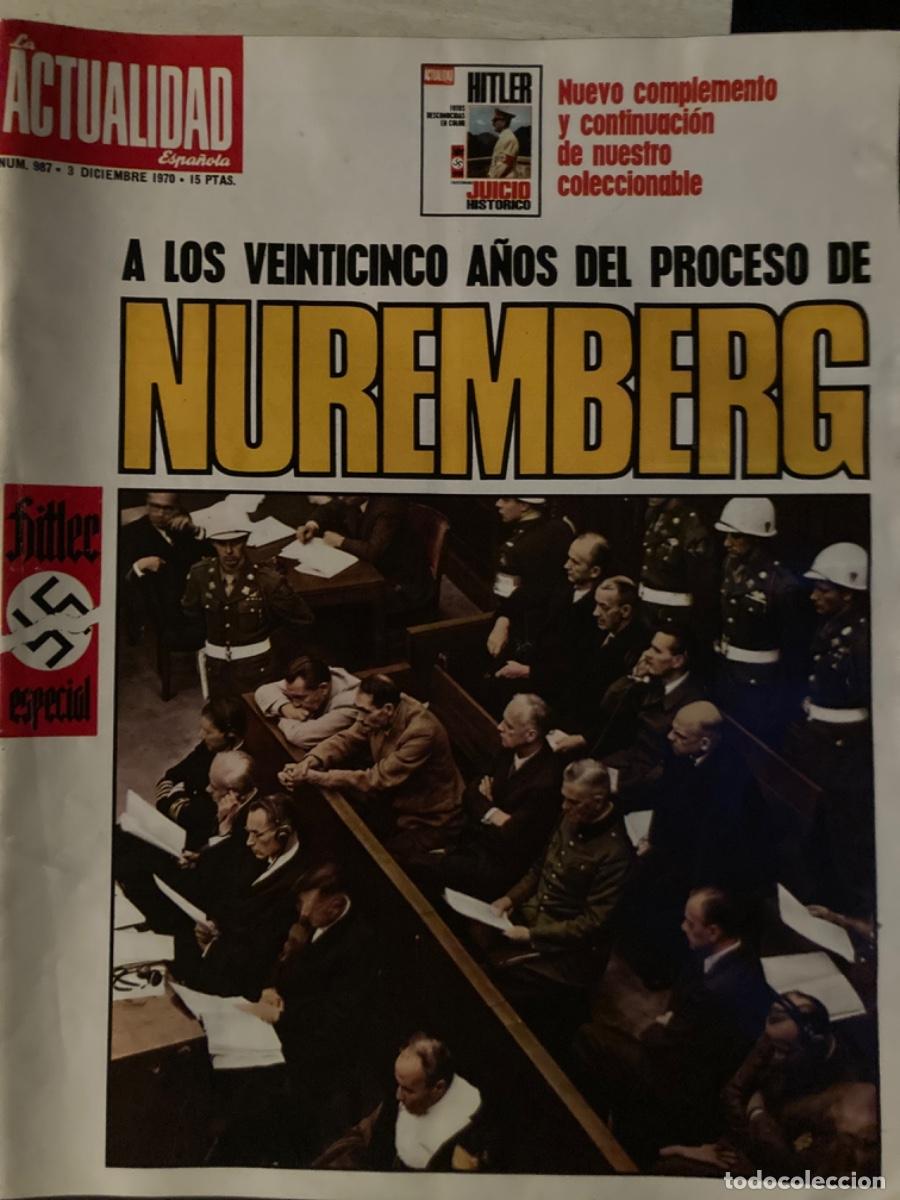 Coleccionismo de revistas y peri&oacute;dicos: Proceso de Nuremberg, A los 25 a&ntilde;os, en La Actualidad Espa&ntilde;ola, diciembre, 1970 (revista original)