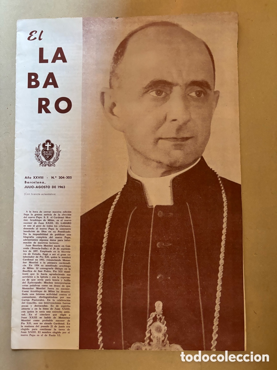 Coleccionismo de Revistas y Peri&oacute;dicos: El Labaro. Pasionistas. Julio 1963. Pablo VI. Juan XXIII. SAN Pablo en Espa&ntilde;a