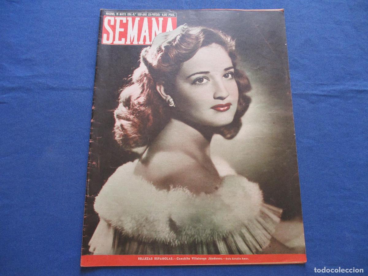 Coleccionismo de Revistas y Peri&oacute;dicos: SEMANA &middot; N.&ordm; 586 &middot; MAYO DE 1951 &middot; A&Ntilde;O XII - BELLEZAS ESPA&Ntilde;OLAS: CONCHITA VILLALONGA J&Aacute;UDENES