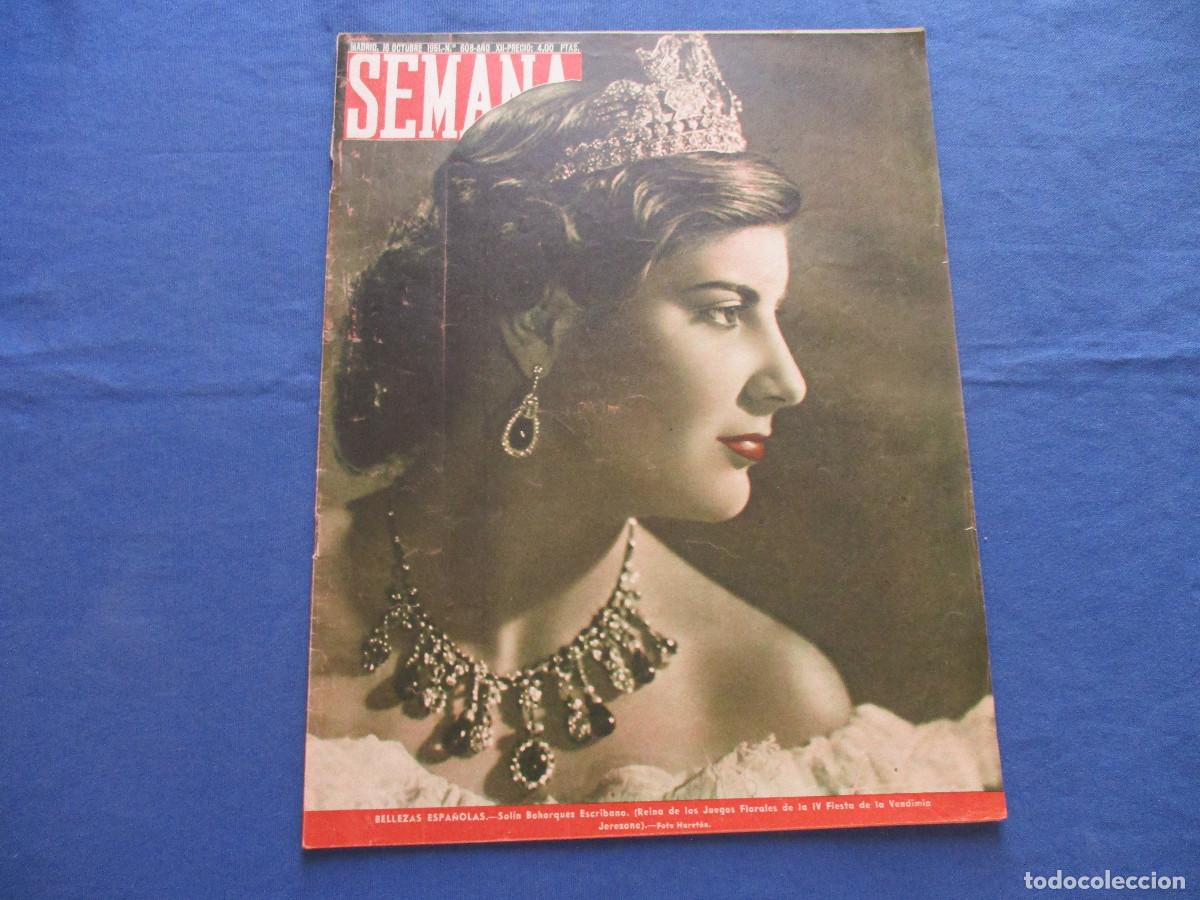 Coleccionismo de Revistas y Peri&oacute;dicos: SEMANA &middot; N.&ordm; 608 &middot; OCTUBRE DE 1951 &middot; A&Ntilde;O XII - BELLEZAS ESPA&Ntilde;OLAS: SOL&Iacute;N BOHORQUEZ ESCRIBANO