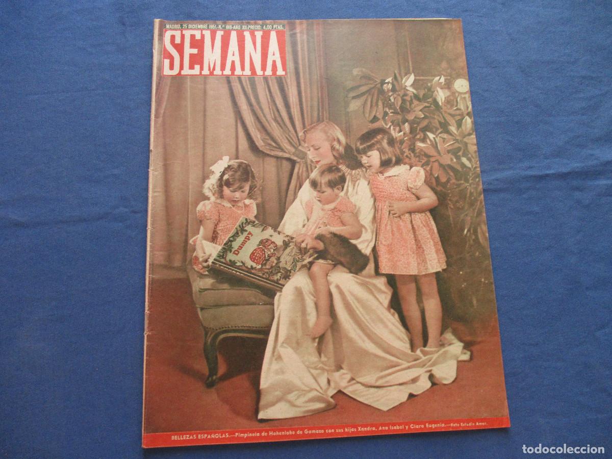 Coleccionismo de Revistas y Peri&oacute;dicos: SEMANA &middot; N.&ordm; 618 &middot; DICIEMBRE DE 1951 &middot; A&Ntilde;O XII - BELLEZAS ESPA&Ntilde;OLAS: PIMPINELA DE HONENLOHE