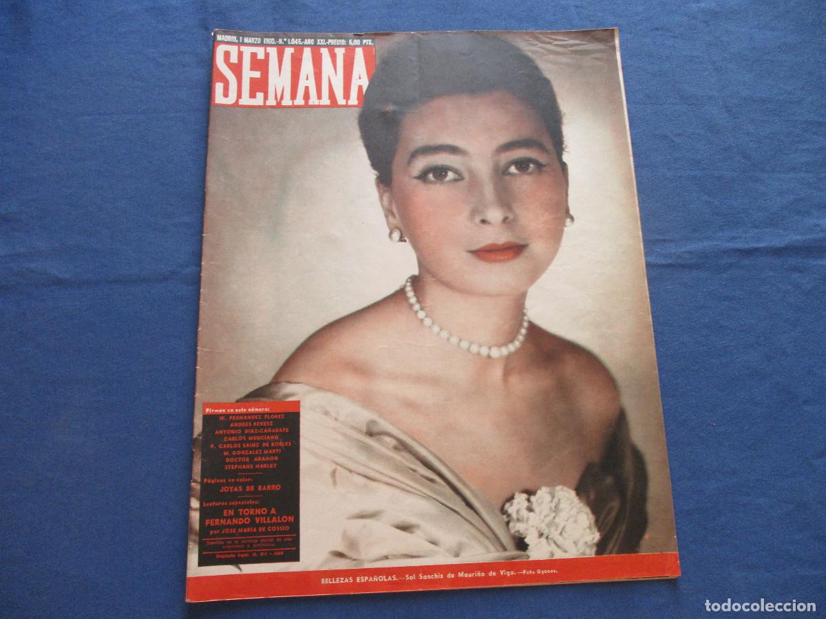 Coleccionismo de Revistas y Peri&oacute;dicos: SEMANA &middot; N.&ordm; 1.045 &middot; MARZO DE 1960 &middot; A&Ntilde;O XXI - BELLEZAS ESPA&Ntilde;OLAS: SOL SANCHIZ DE MAURI&Ntilde;O