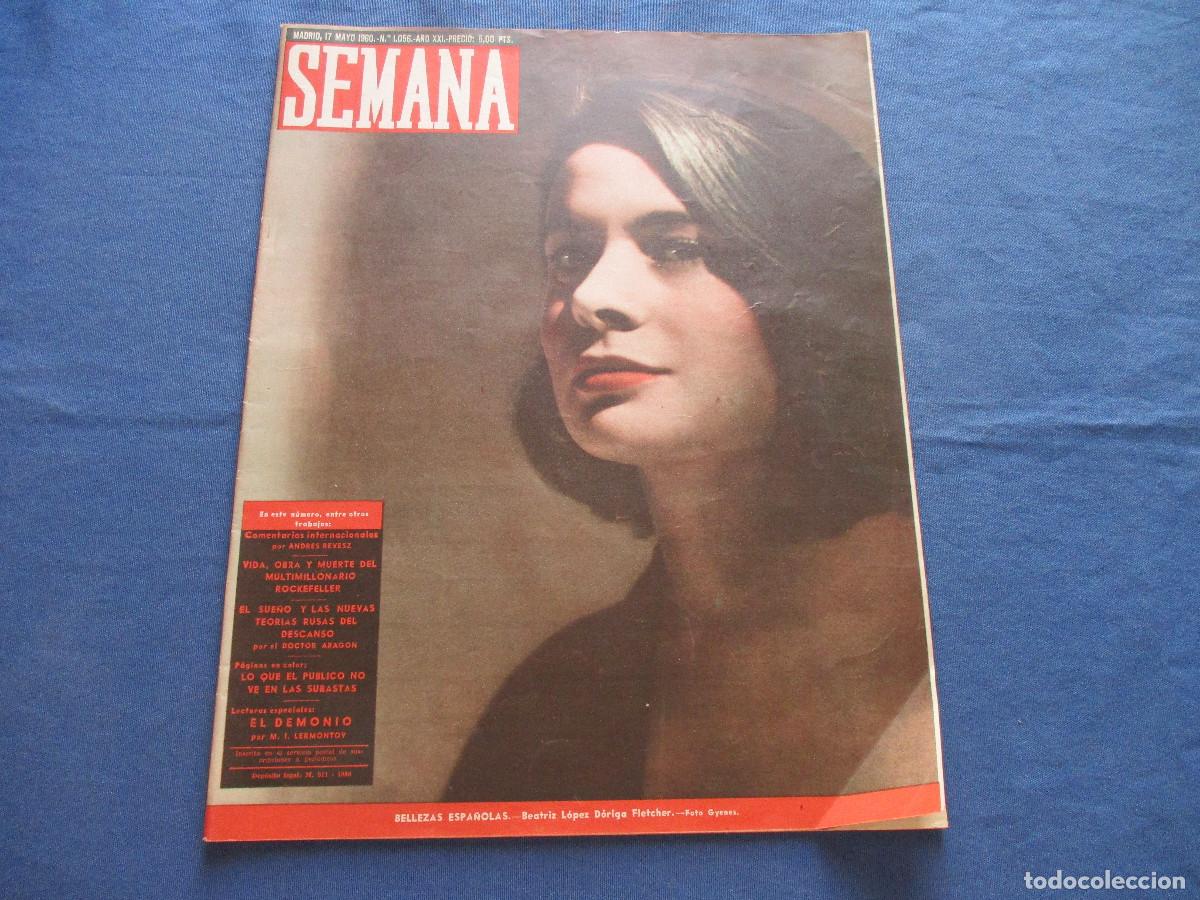 Coleccionismo de Revistas y Peri&oacute;dicos: SEMANA &middot; N.&ordm; 1.056 &middot; MAYO DE 1960 &middot; A&Ntilde;O XXI - BELLEZAS ESPA&Ntilde;OLAS: BEATRIZ L&Oacute;PEZ D&Oacute;RIGA FLETCHER