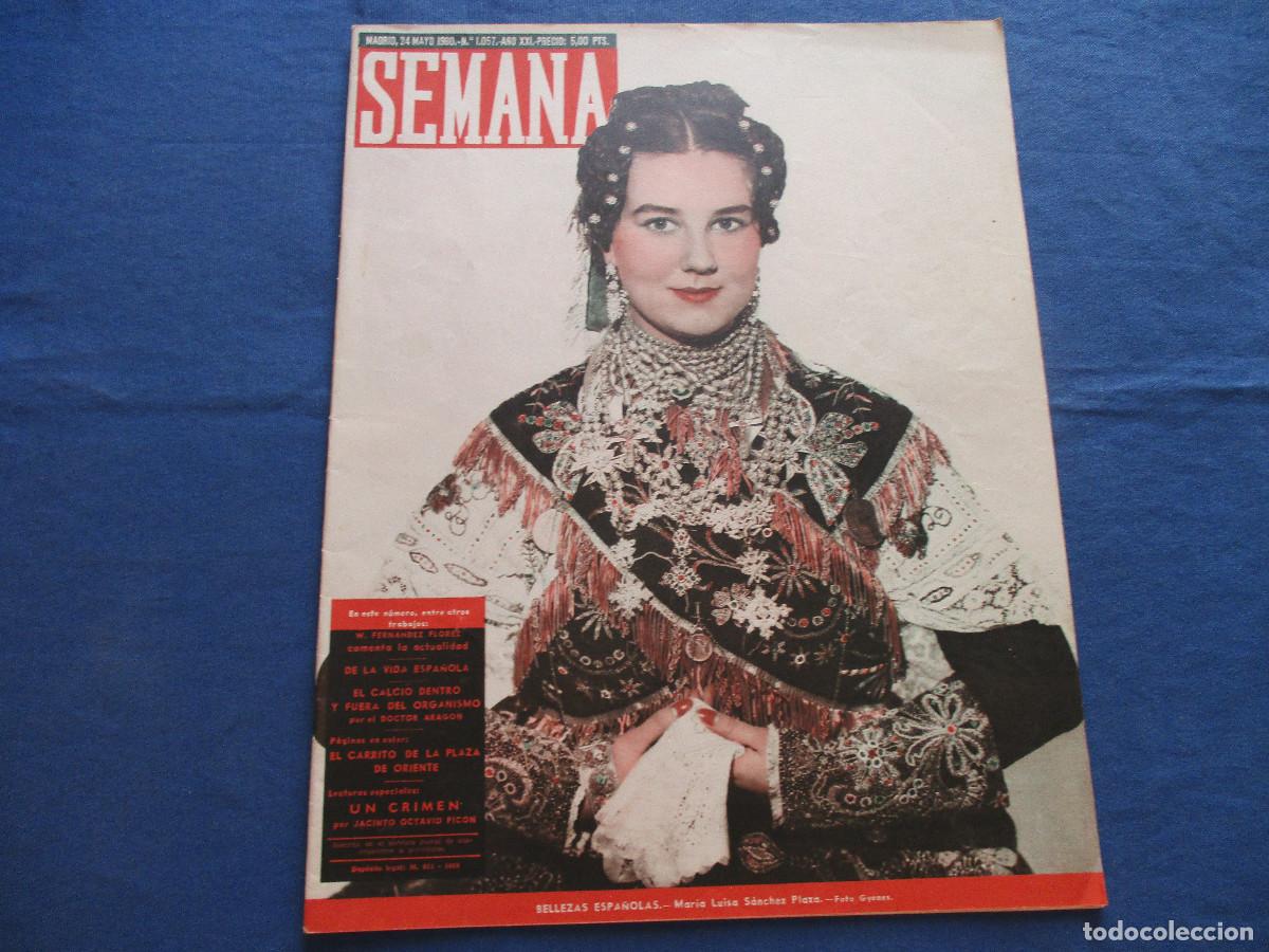 Coleccionismo de Revistas y Peri&oacute;dicos: SEMANA &middot; N.&ordm; 1.057 &middot; MAYO DE 1960 &middot; A&Ntilde;O XXI - BELLEZAS ESPA&Ntilde;OLAS: MAR&Iacute;A LUISA S&Aacute;NCHEZ PLAZA