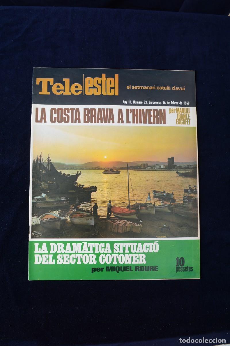 Collection Magazines and Newspapers: Tele Estel Any III n&ordm; 83 16 febrer del 1968 La Costa Brava a l'hivern