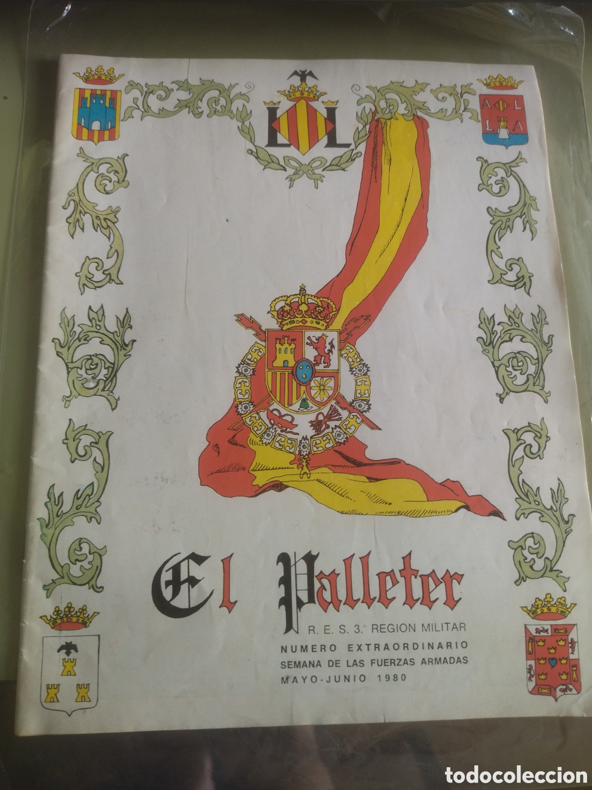 Coleccionismo de Revistas y Peri&oacute;dicos: EL PALLETER REGUON MILITAR SEMANA FUERZAS ARMADAS 1980