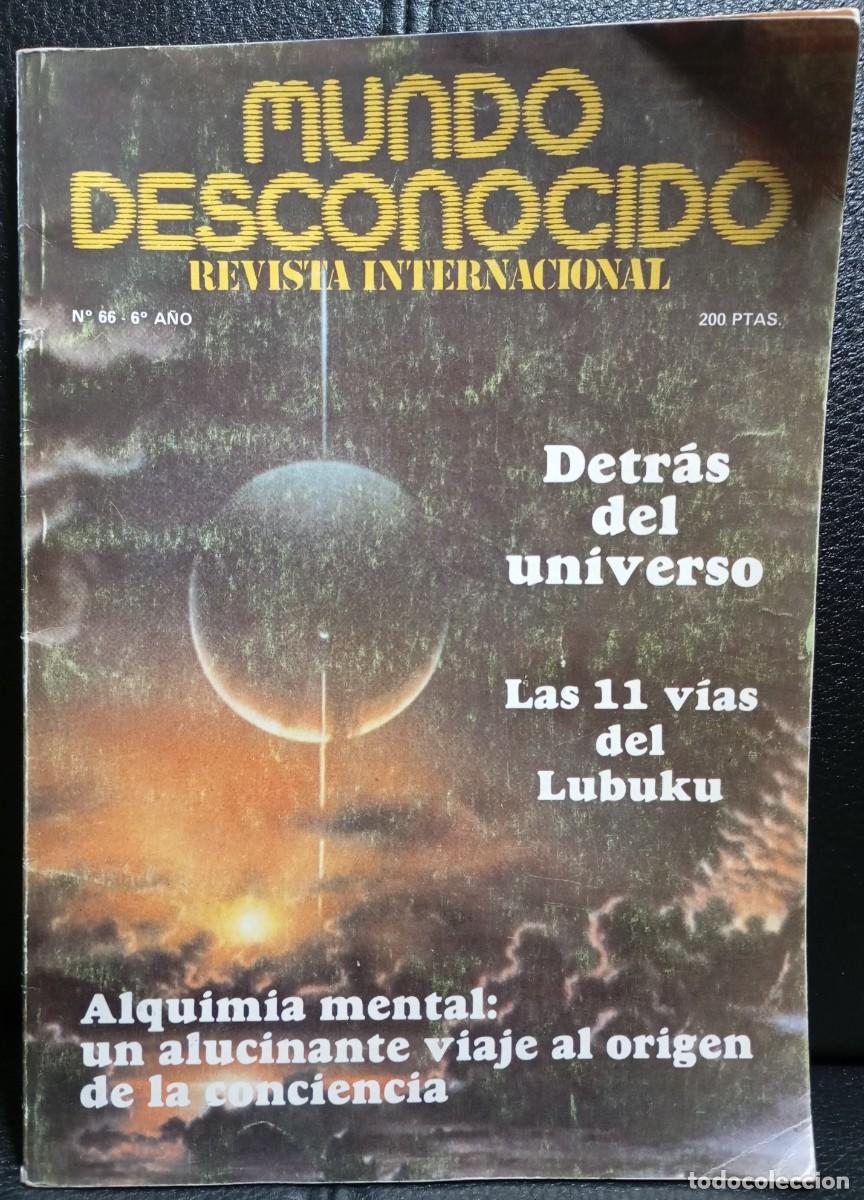 Coleccionismo de revistas y peri&oacute;dicos: MUNDO DESCONOCIDO - REVISTA INTERNACIONAL - N&ordm; 66 - A&Ntilde;O 6 - DICIEMBRE 1981 - DETRAS DEL UNIVERSO