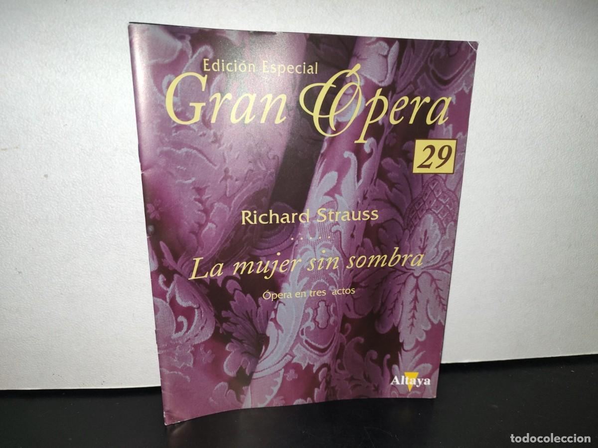 Coleccionismo de Revistas y Peri&oacute;dicos: 123- EDICI&Oacute;N ESPECIAL. GRAN &Oacute;PERA 29 - RICHARD STRAUSS, LA MUJER SIN SOMBRA - ALTAYA - 2004