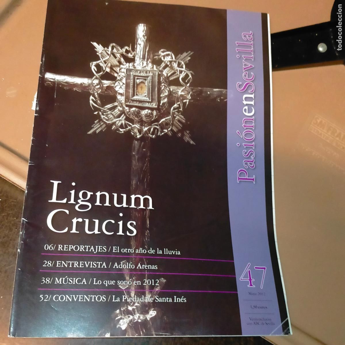 Coleccionismo de Revistas y Peri&oacute;dicos: REVISTA SEMANA SANTA LA PASION EN SEVILLA -