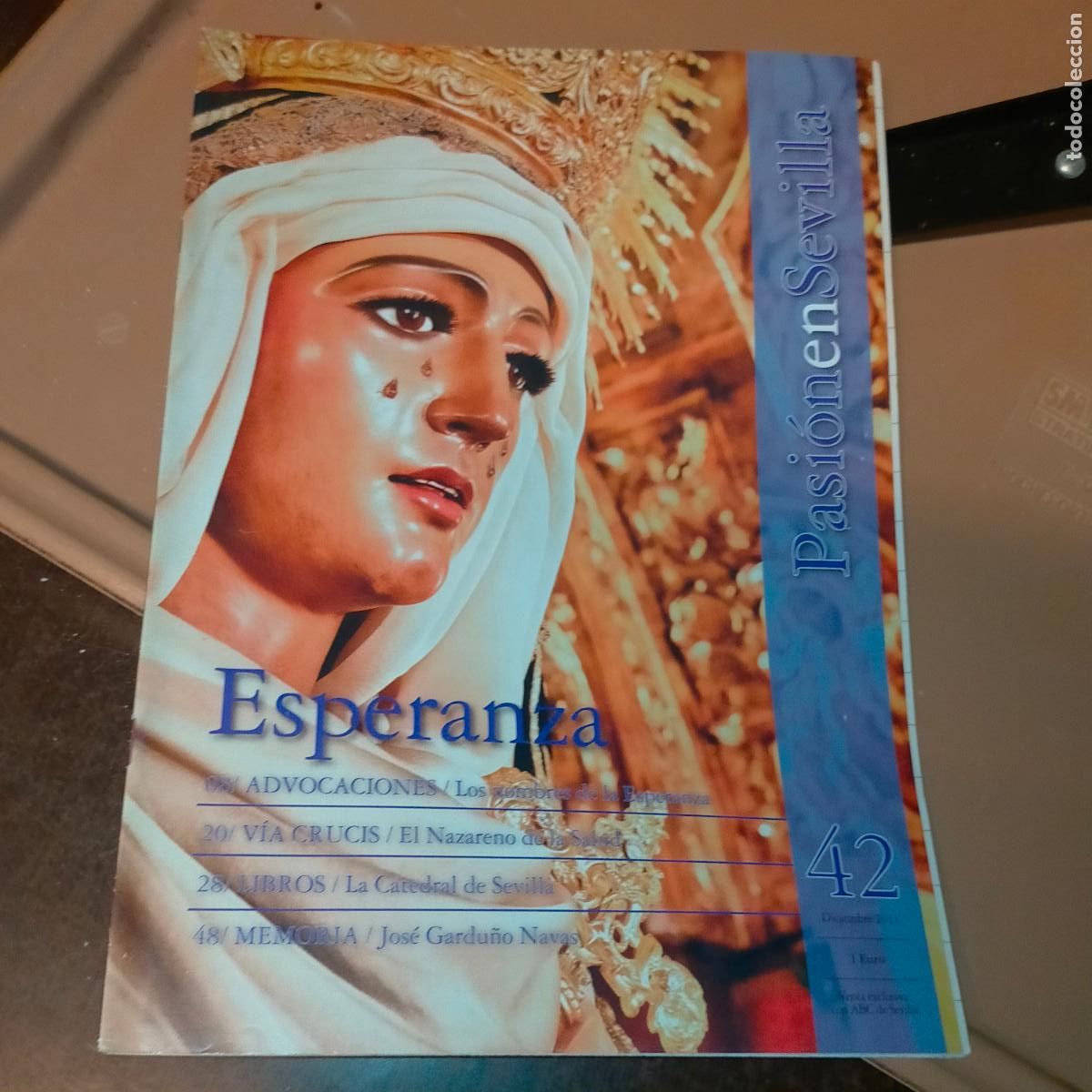 Coleccionismo de Revistas y Peri&oacute;dicos: REVISTA SEMANA SANTA LA PASION EN SEVILLA -